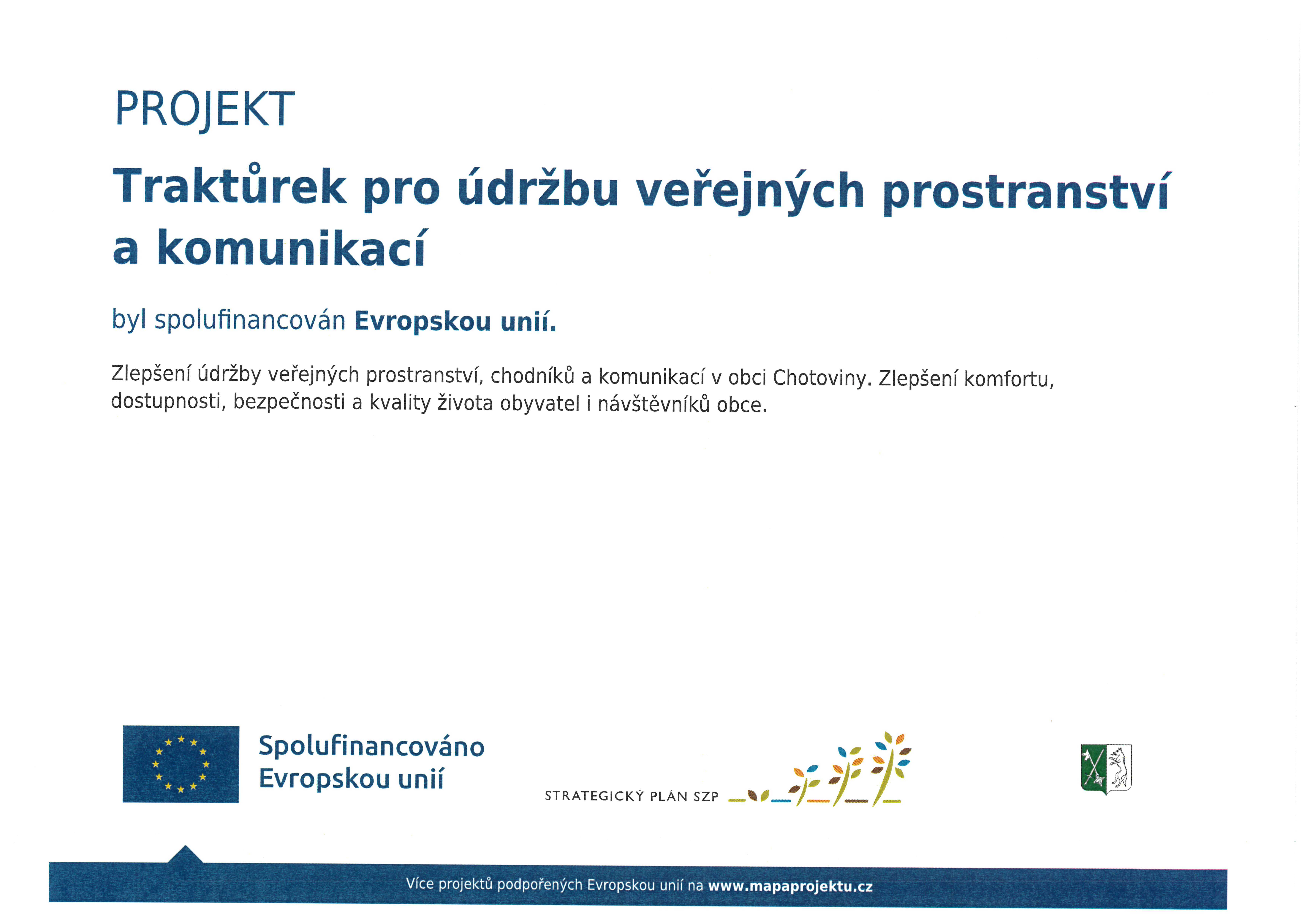 Dotace z Programu rozvoje venkova ČR - "Traktůrek pro údržbu veřejných prostranství a komunikací"